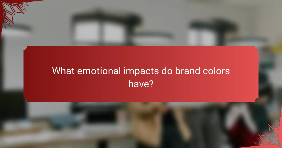 What emotional impacts do brand colors have?